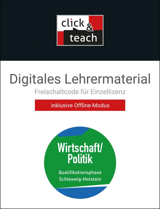 Cover-Bild Kolleg Politik und Wirtschaft – Schleswig-Holstein / Koll. Pol. und Wirtsch. S-H Q-ph click & teach Box