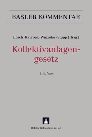 Cover-Bild Kollektivanlagengesetz (KAG)