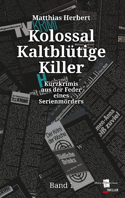Cover-Bild Kolossal Kaltblütige Killer