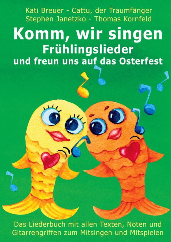 Cover-Bild Komm, wir singen Frühlingslieder und freun uns auf das Osterfest