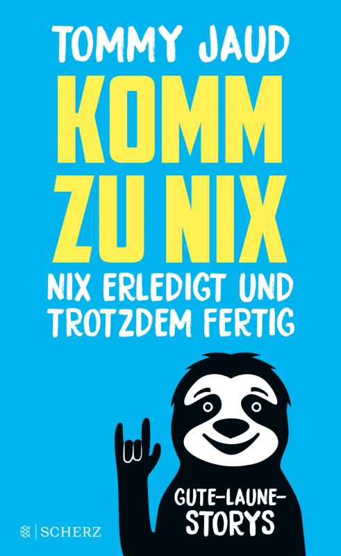Cover-Bild Komm zu nix – Nix erledigt und trotzdem fertig