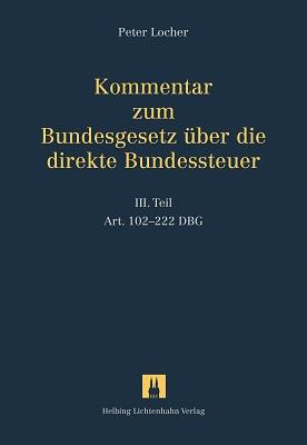 Cover-Bild Kommentar zum Bundesgesetz über die direkte Bundessteuer / Kommentar zum Bundesgesetz über die direkte Bundessteuer
