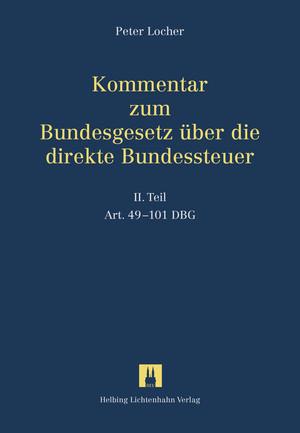 Cover-Bild Kommentar zum Bundesgesetz über die direkte Bundessteuer / Kommentar zum DBG - Bundesgesetz über die direkte Bundessteuer