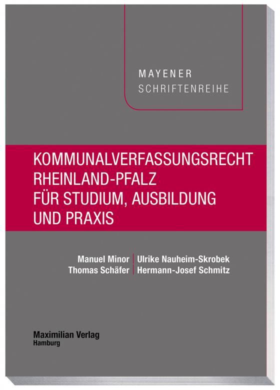 Cover-Bild Kommunalverfassungsrecht Rheinland-Pfalz für Studium, Ausbildung und Praxis