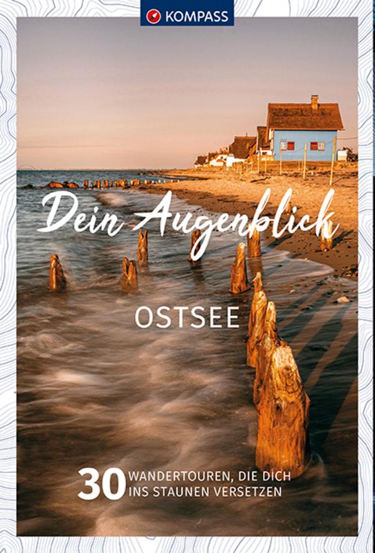 Cover-Bild KOMPASS Dein Augenblick Ostsee