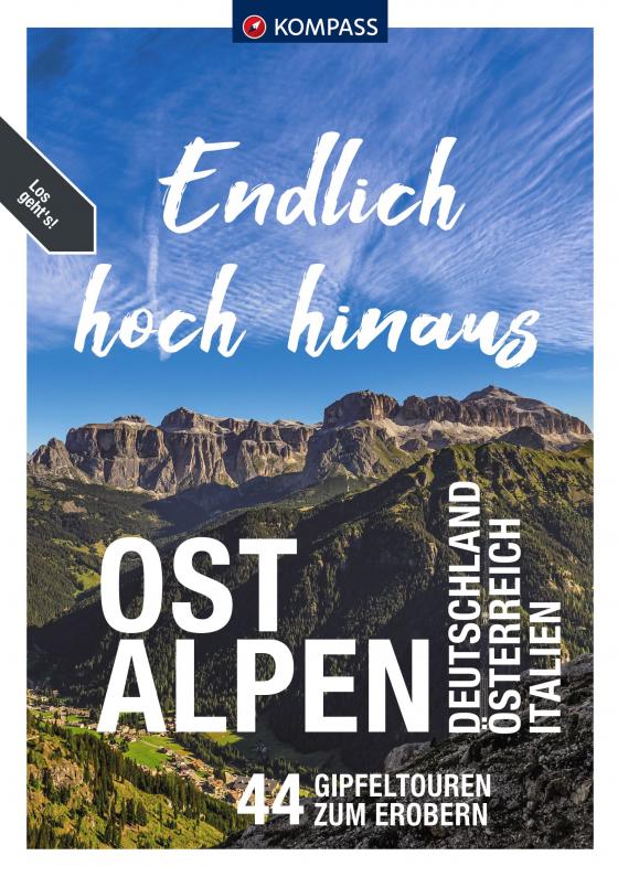 Cover-Bild KOMPASS Endlich Hoch hinaus - Ostalpen