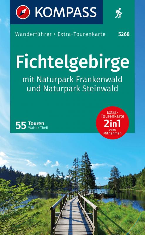 Cover-Bild KOMPASS Wanderführer Fichtelgebirge mit Naturpark Frankenwald und Naturpark Steinwald, 55Touren mit Extra-Tourenkarte