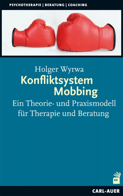Cover-Bild Konfliktsystem Mobbing