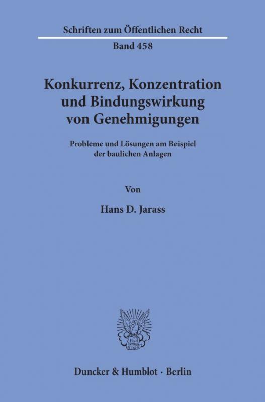 Cover-Bild Konkurrenz, Konzentration und Bindungswirkung von Genehmigungen.