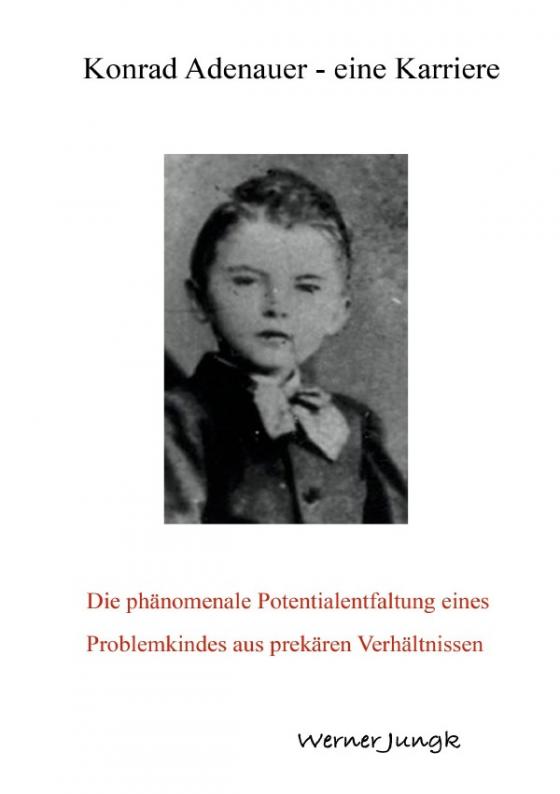 Cover-Bild Konrad Adenauer - eine Karriere