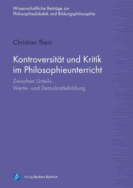 Cover-Bild Kontroversität und Kritik im Philosophieunterricht