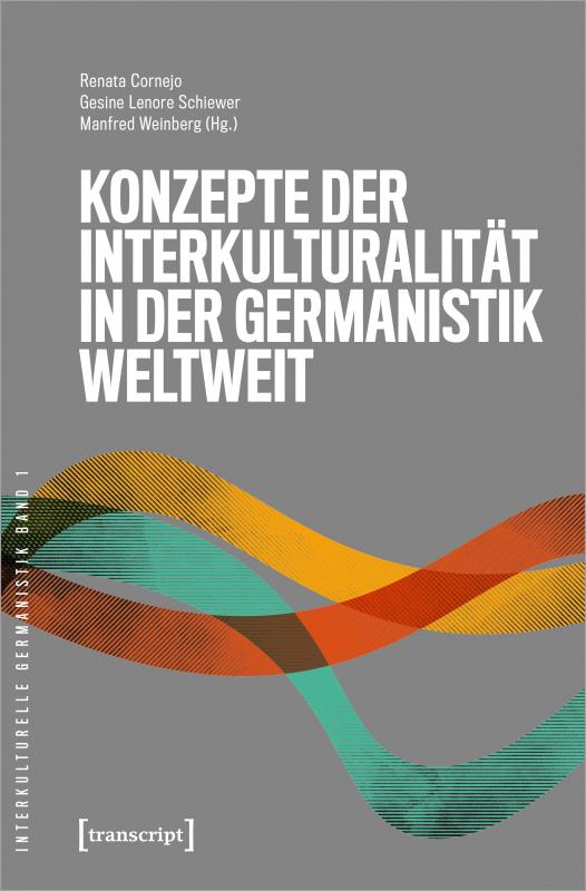 Cover-Bild Konzepte der Interkulturalität in der Germanistik weltweit