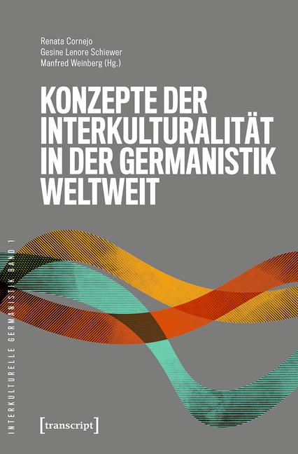 Cover-Bild Konzepte der Interkulturalität in der Germanistik weltweit