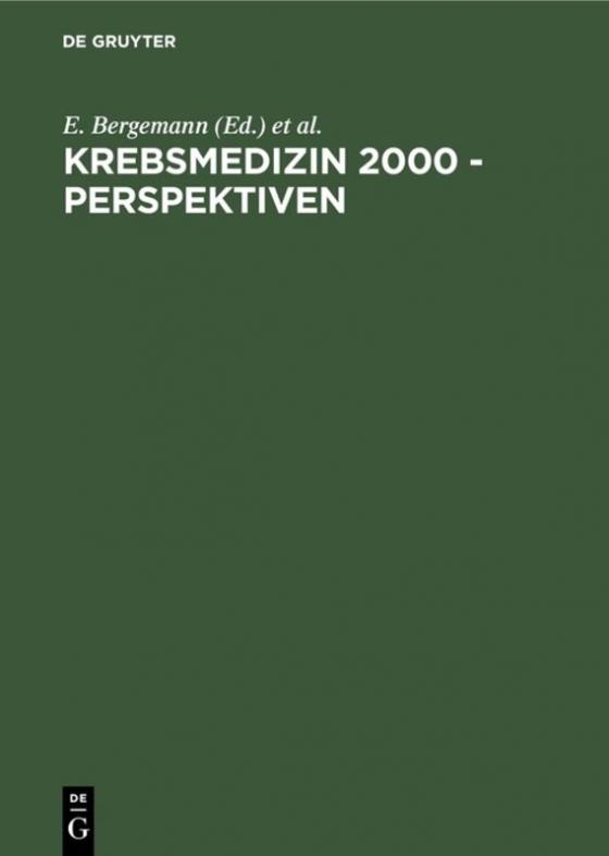 Cover-Bild Krebsmedizin 2000 - Perspektiven