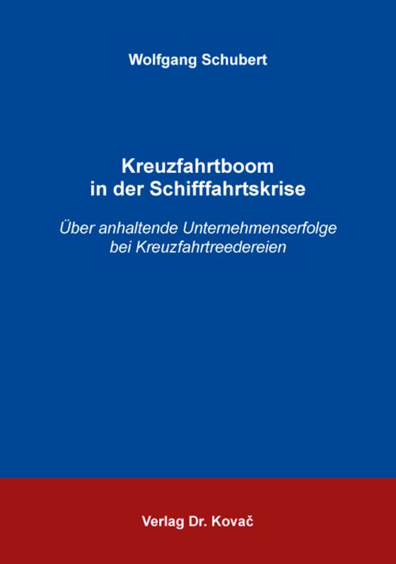 Cover-Bild Kreuzfahrtboom in der Schifffahrtskrise