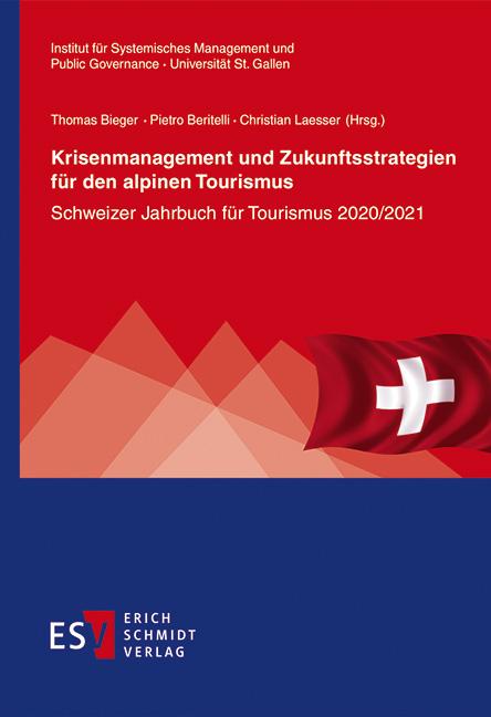 Cover-Bild Krisenmanagement und Zukunftsstrategien für den alpinen Tourismus