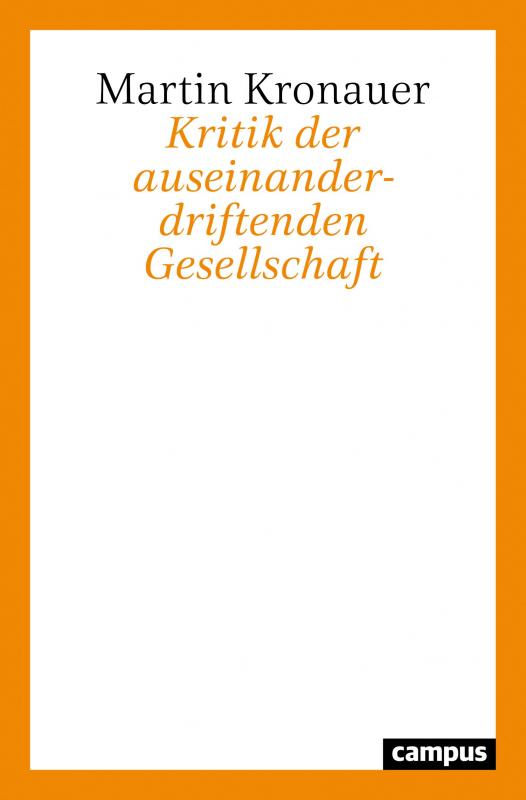 Cover-Bild Kritik der auseinanderdriftenden Gesellschaft