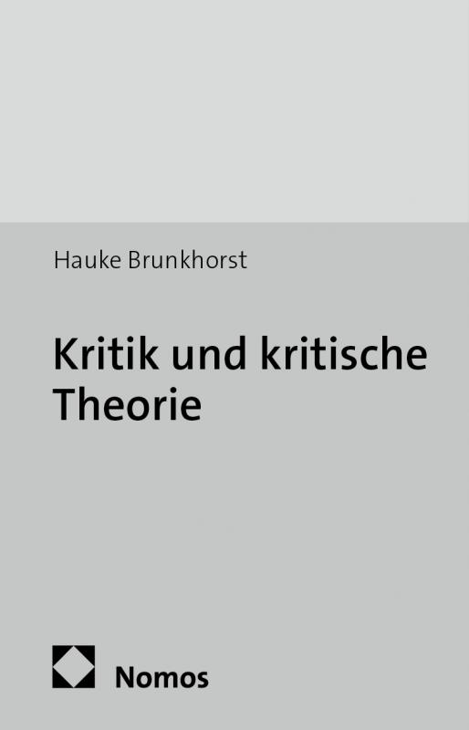 Cover-Bild Kritik und kritische Theorie