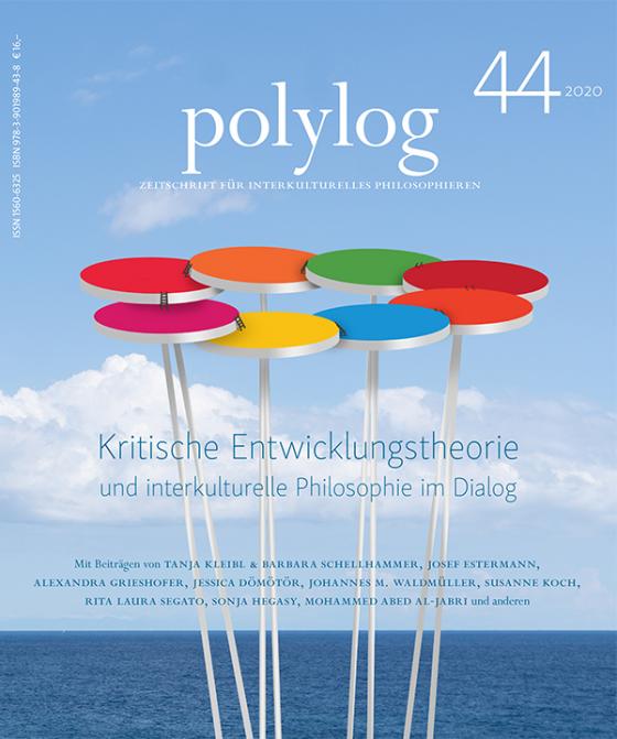 Cover-Bild Kritische Entwicklungstheorie und Interkulturelle Philosophie im Dialog