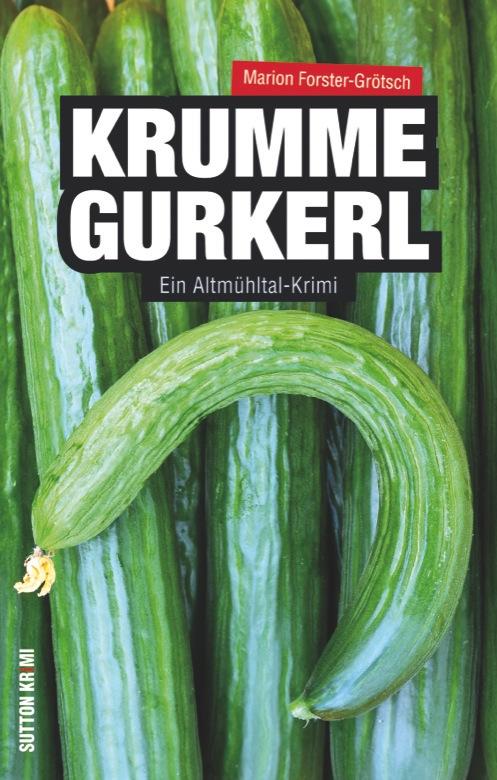 Cover-Bild Krumme Gurkerl