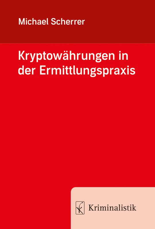 Cover-Bild Kryptowährungen in der Ermittlungspraxis