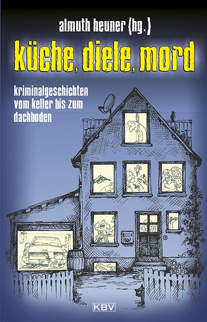 Cover-Bild Küche, Diele, Mord