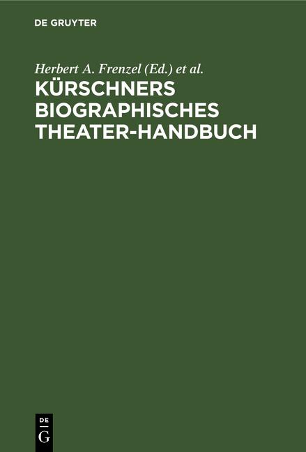 Cover-Bild Kürschners biographisches Theater-Handbuch