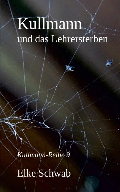 Cover-Bild Kullmann und das Lehrersterben
