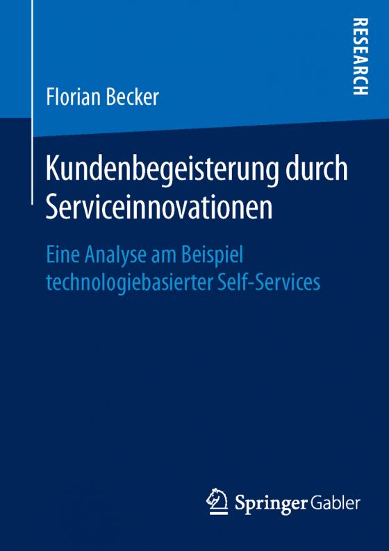 Cover-Bild Kundenbegeisterung durch Serviceinnovationen