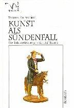 Cover-Bild Kunst als Sündenfall