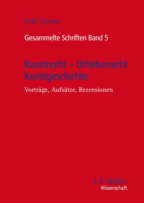 Cover-Bild Kunstrecht - Urheberrecht - Kunstgeschichte