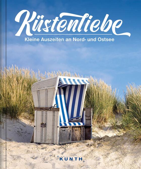 Cover-Bild KUNTH Bildband Küstenliebe
