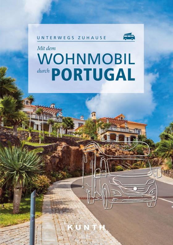 Cover-Bild KUNTH Mit dem Wohnmobil durch Portugal