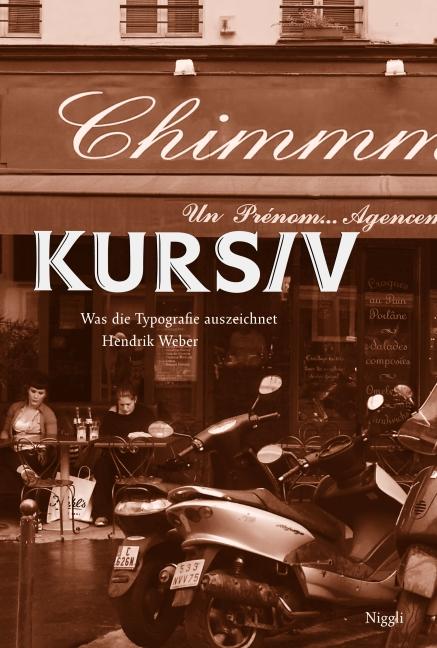 Cover-Bild Kursiv. Was Typografie auszeichnet
