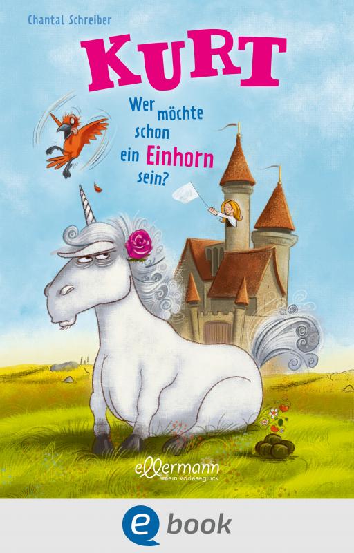 Cover-Bild Kurt, Einhorn wider Willen 1. Wer möchte schon ein Einhorn sein?