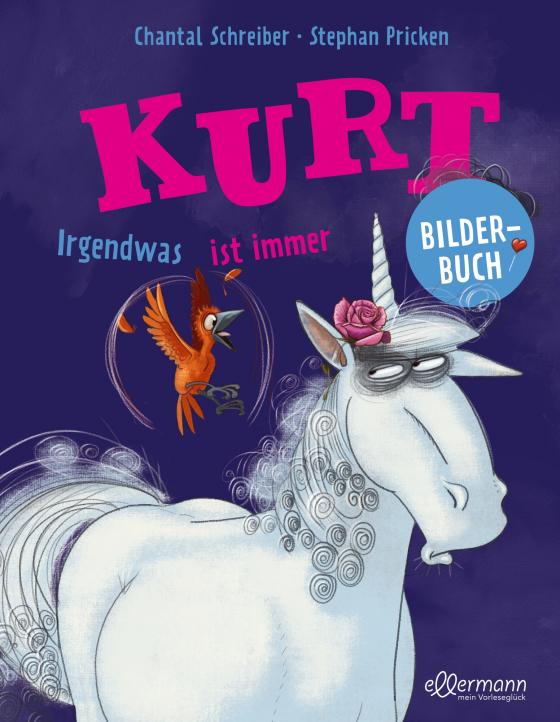 Cover-Bild Kurt, Einhorn wider Willen. Irgendwas ist immer