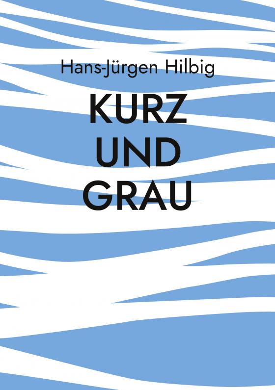 Cover-Bild Kurz und Grau