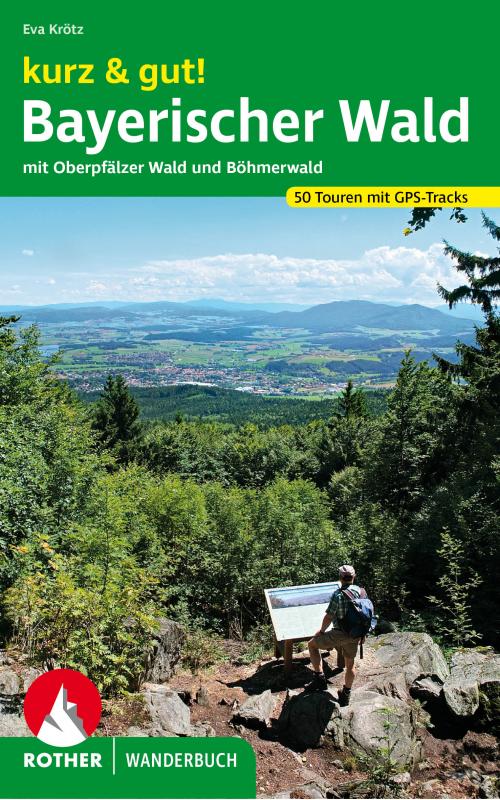 Cover-Bild kurz & gut! Bayerischer Wald