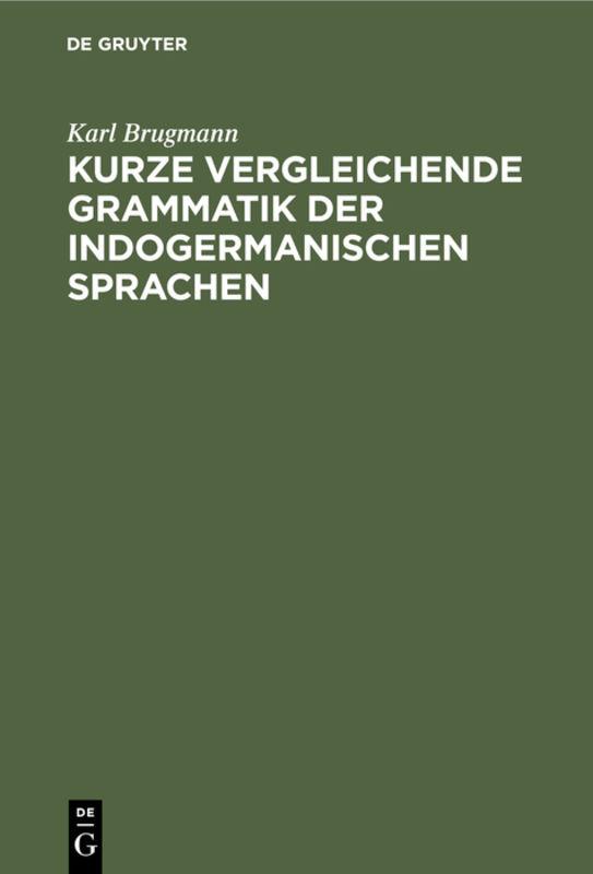 Cover-Bild Kurze vergleichende Grammatik der indogermanischen Sprachen