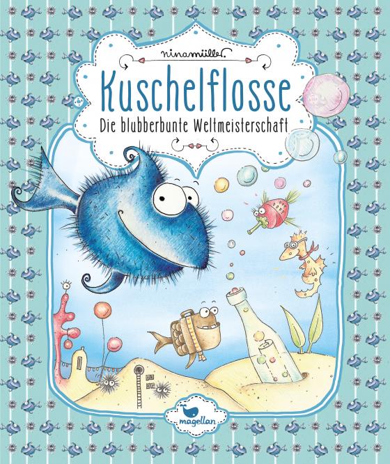 Cover-Bild Kuschelflosse - Die blubberbunte Weltmeisterschaft