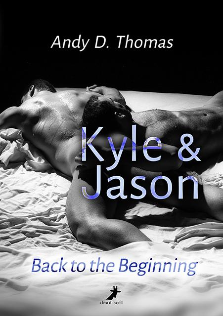 Cover-Bild Kyle & Jason: Back to the Beginning