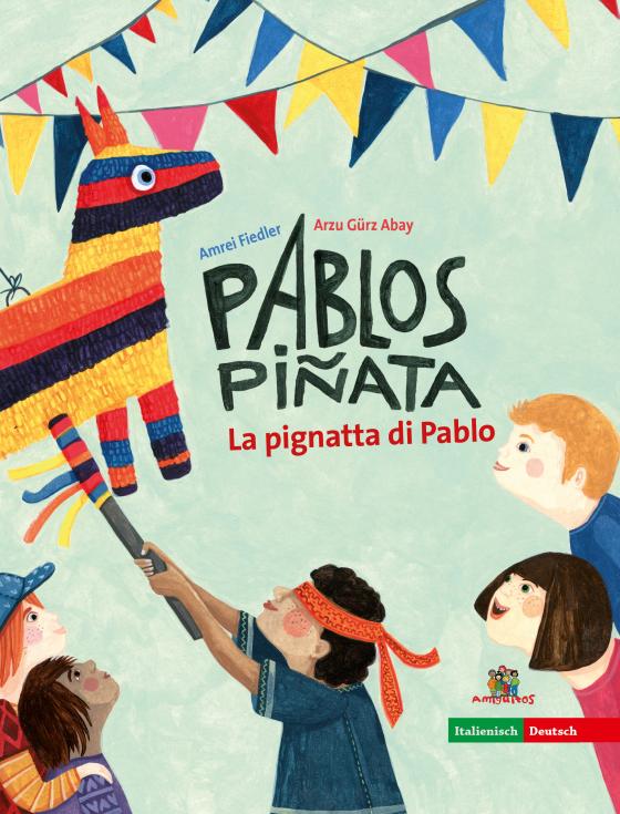 Cover-Bild La pignata di Pablo - Pablos Piñata