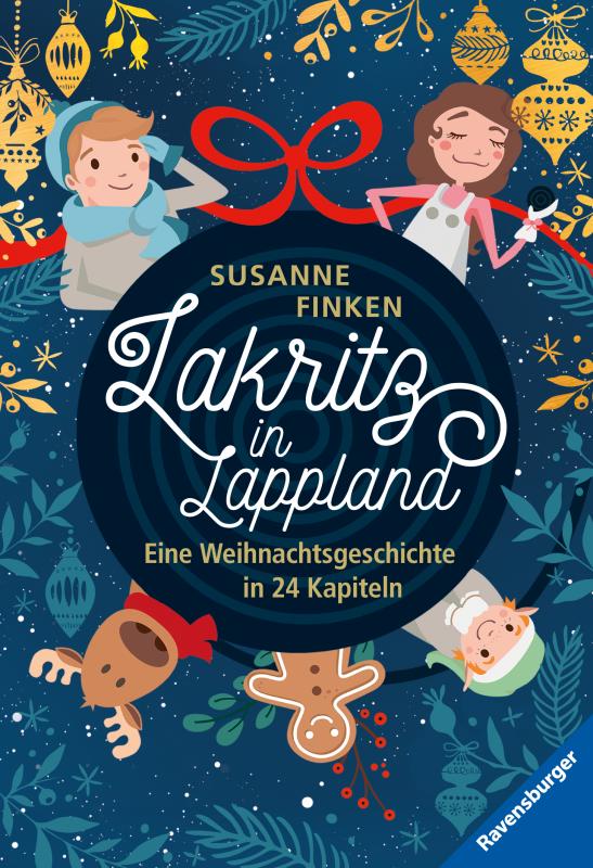 Cover-Bild Lakritz in Lappland - Eine Weihnachtsgeschichte in 24 Kapiteln