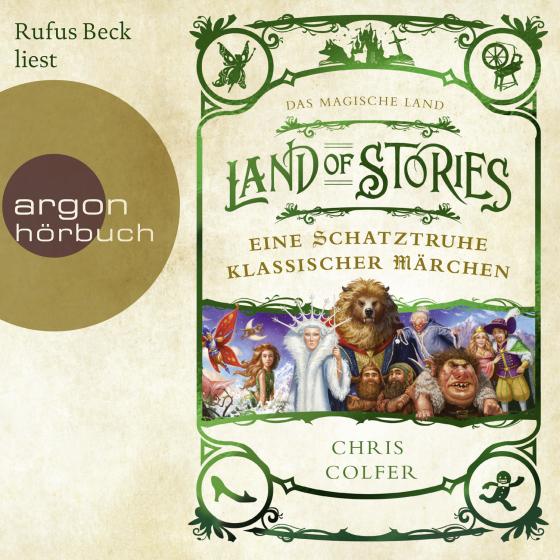 Cover-Bild Land of Stories: Das magische Land - Eine Schatztruhe klassischer Märchen