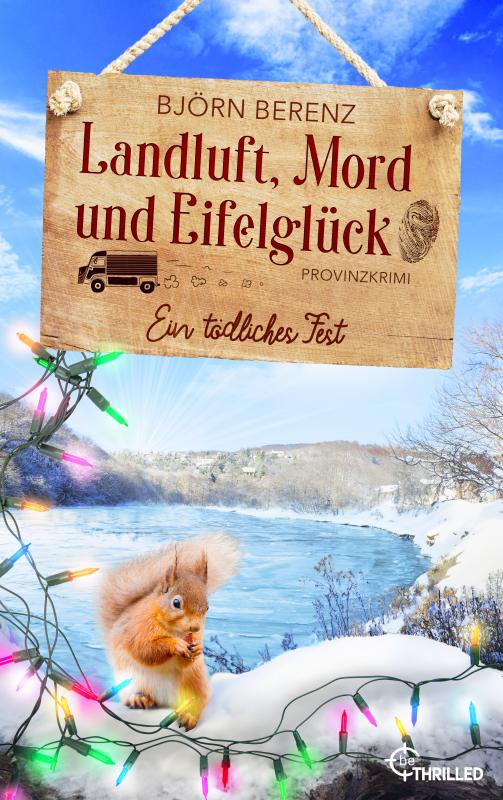 Cover-Bild Landluft, Mord und Eifelglück: Ein tödliches Fest