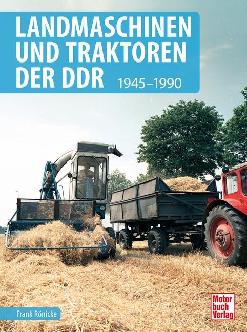 Cover-Bild Landmaschinen und Traktoren der DDR