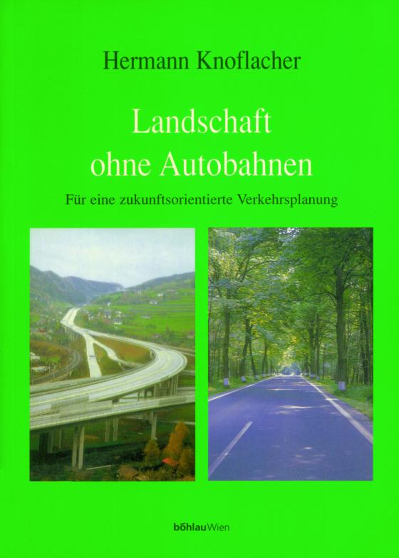 Cover-Bild Landschaft ohne Autobahnen