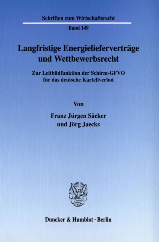 Cover-Bild Langfristige Energielieferverträge und Wettbewerbsrecht.