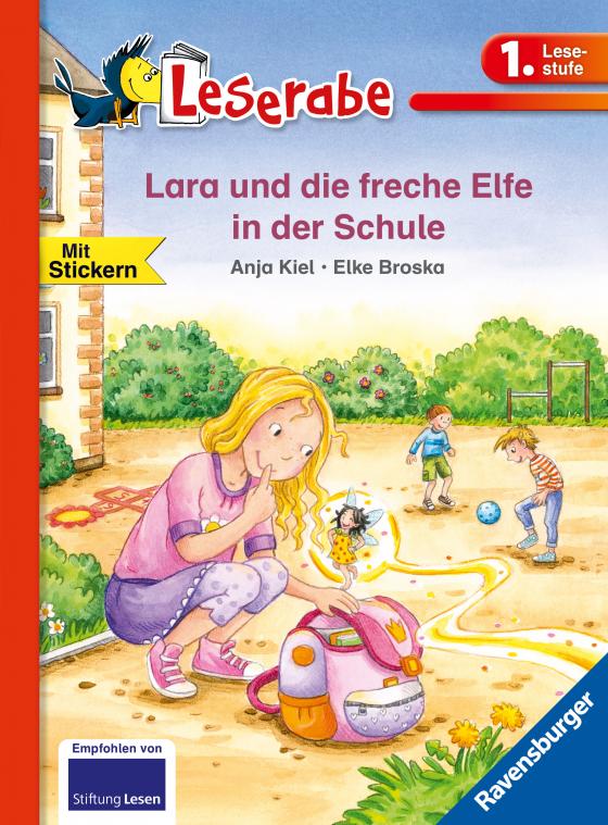 Cover-Bild Lara und die freche Elfe in der Schule - Leserabe 1. Klasse - Erstlesebuch für Kinder ab 6 Jahren