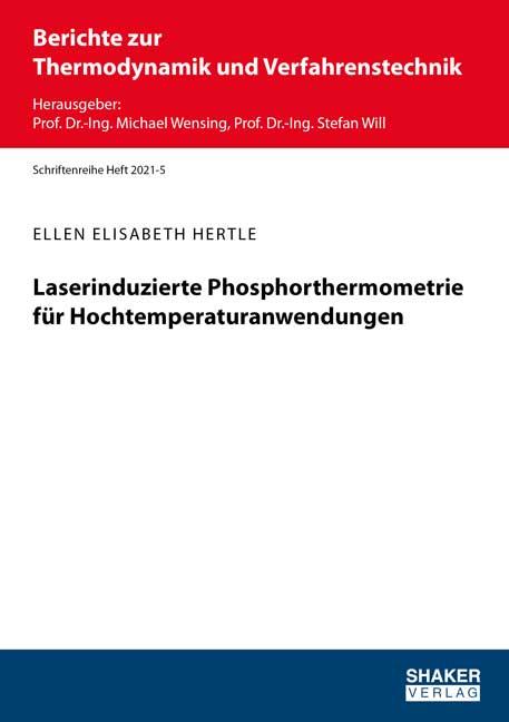 Cover-Bild Laserinduzierte Phosphorthermometrie für Hochtemperaturanwendungen